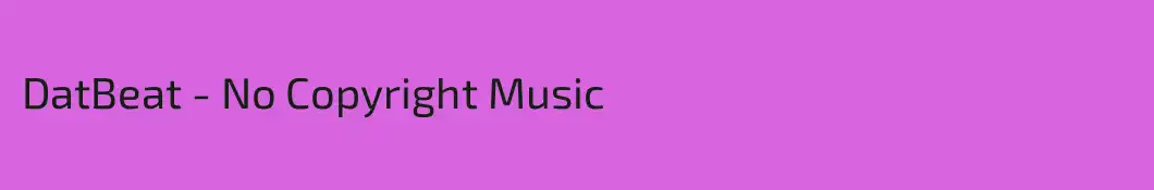 DatBeat - No Copyright Music